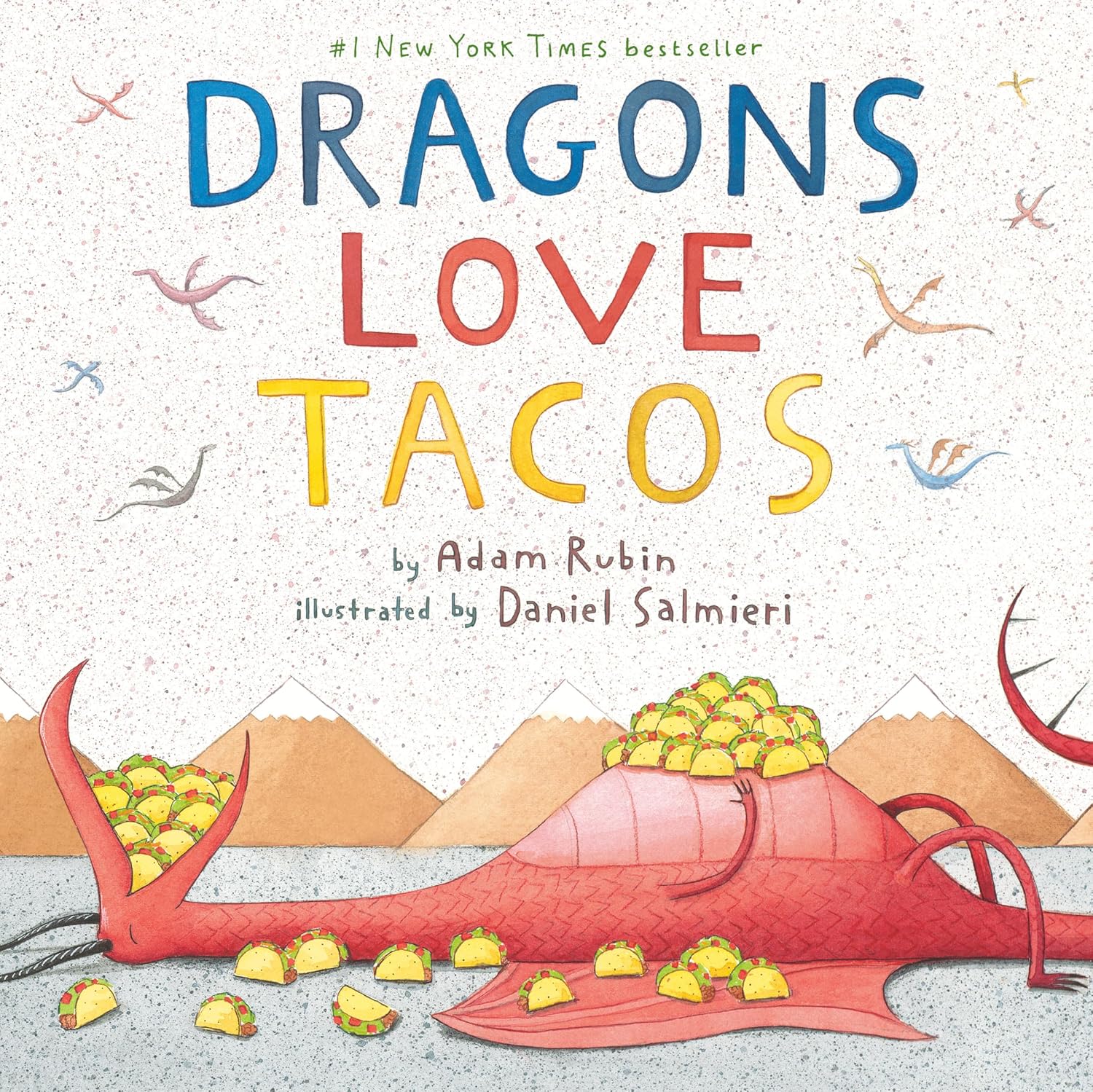 Dragons Love Tacos hardcover book by Adam Rubin